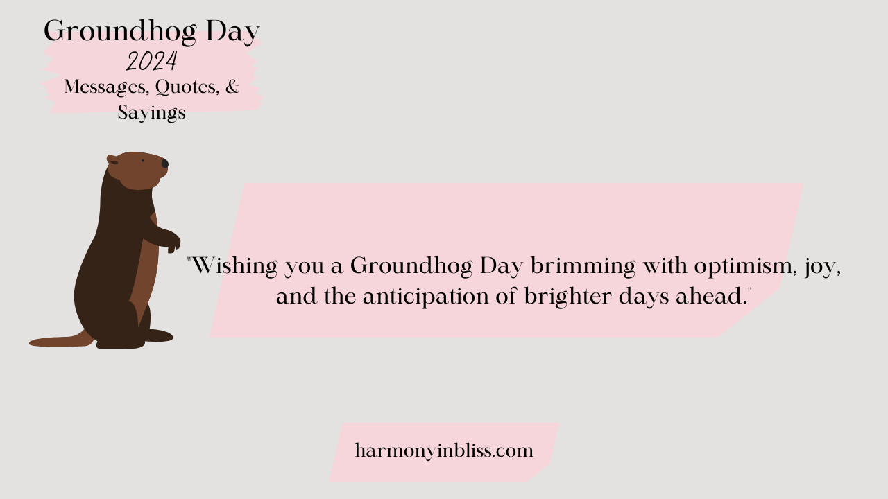 Groundhog Day 2024 messages, quotes, and sayings