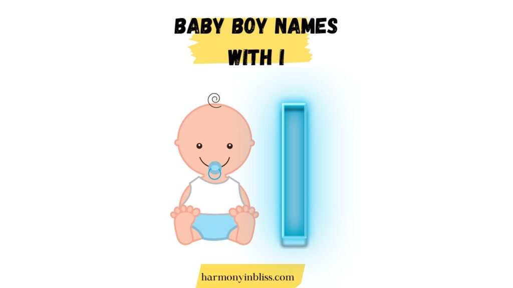 Baby Boy Names That Start With I