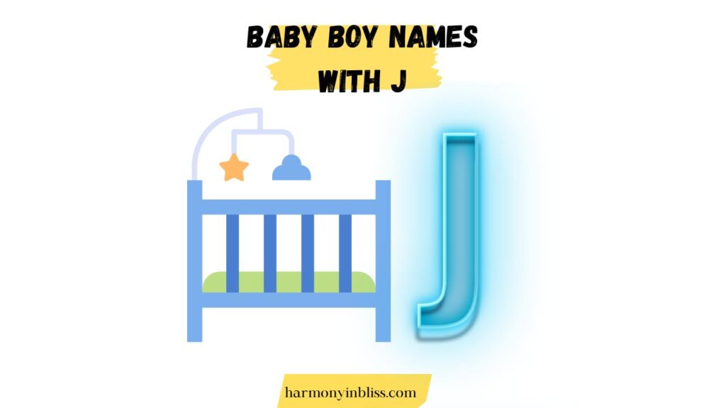 Baby Boy Names That Start With J