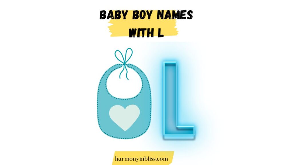 Baby Boy Names That Start With L