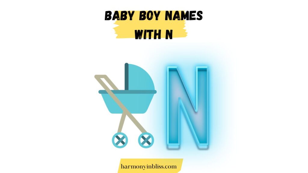 Baby Boy Names That Start With N