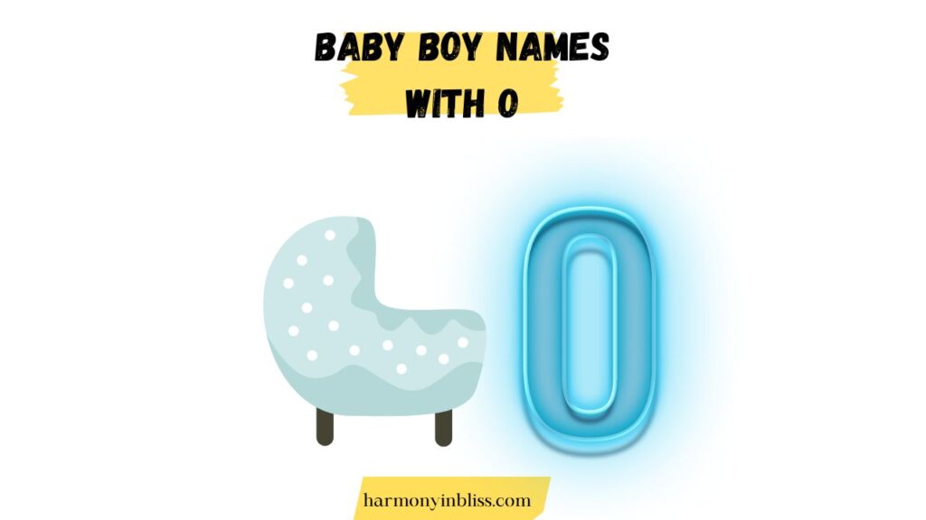 Baby Boy Names That Start With O