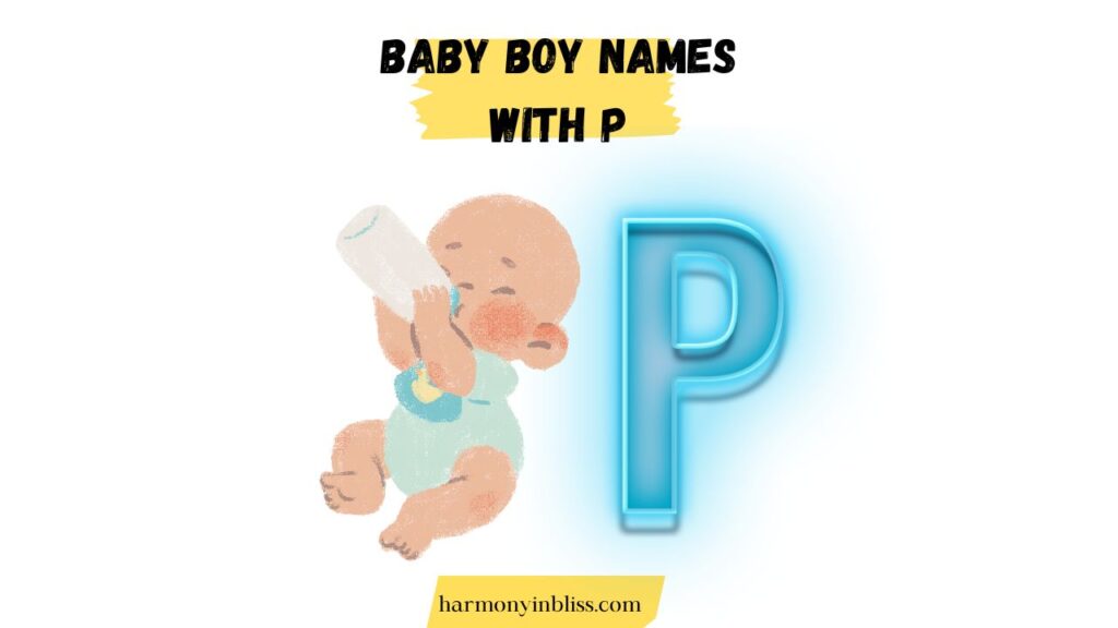 Baby Boy Names That Start With P