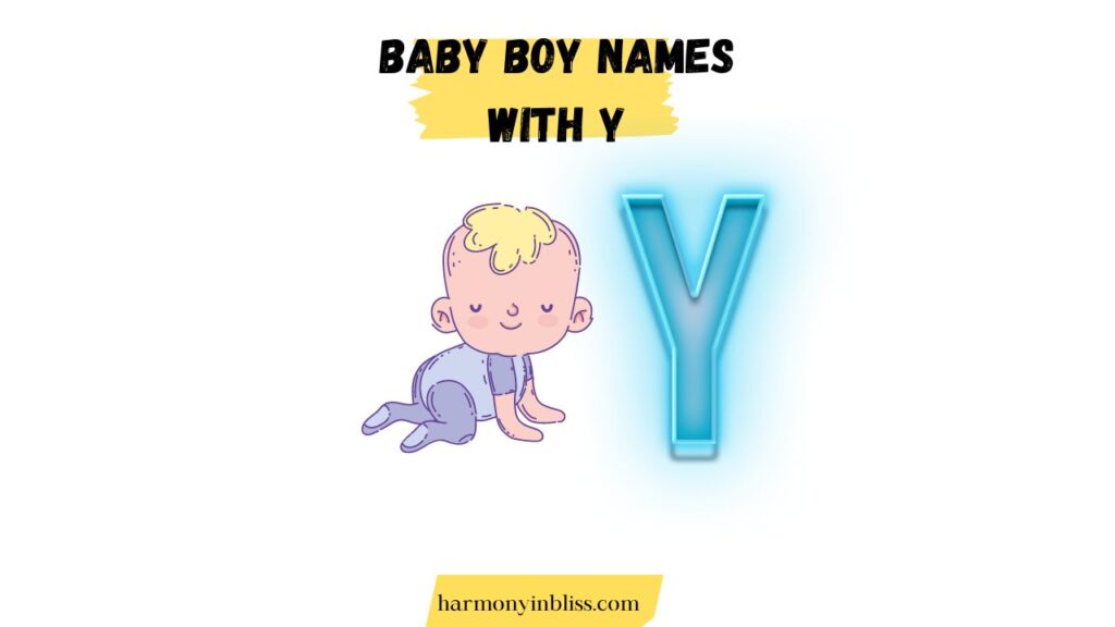 Baby boy names that start with Y