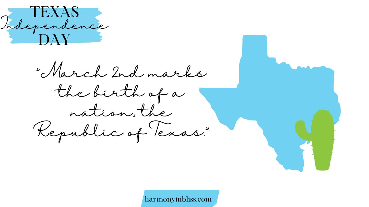 Texas Independence Day Quotes