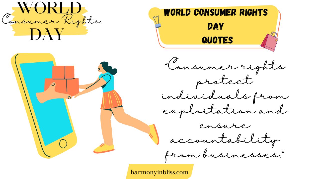 World Consumer Rights Day Quotes