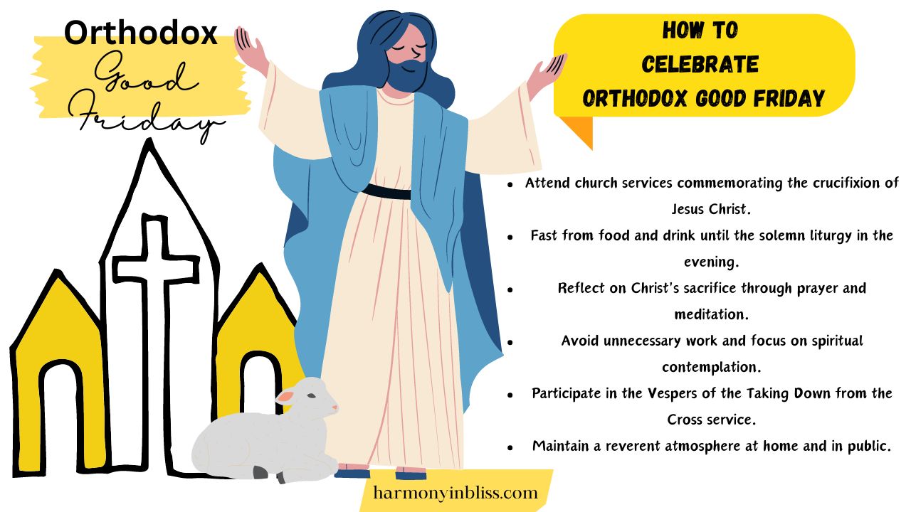 How To Celebrate Orthodox Good Friday