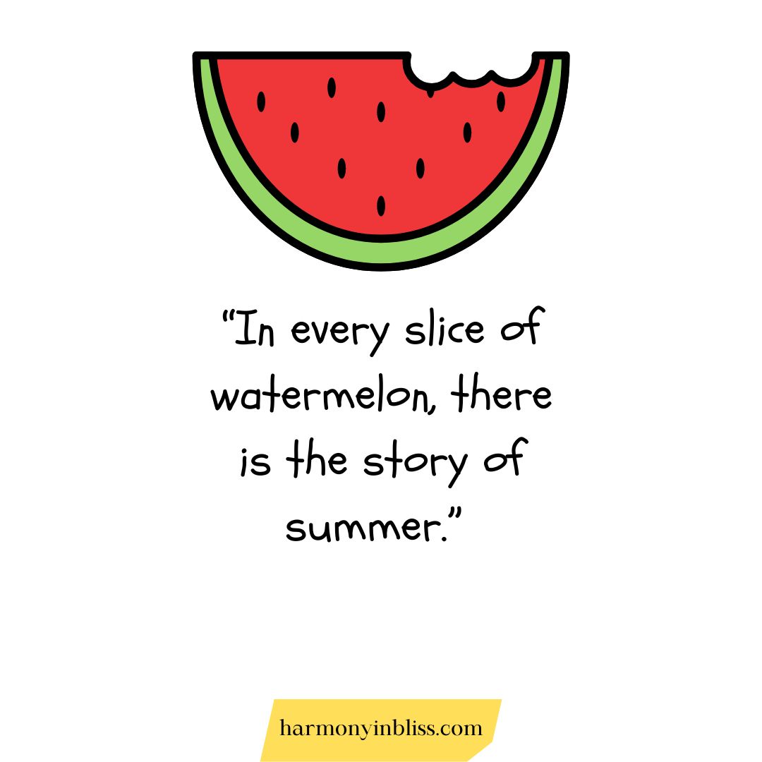 National Watermelon Day Quotes