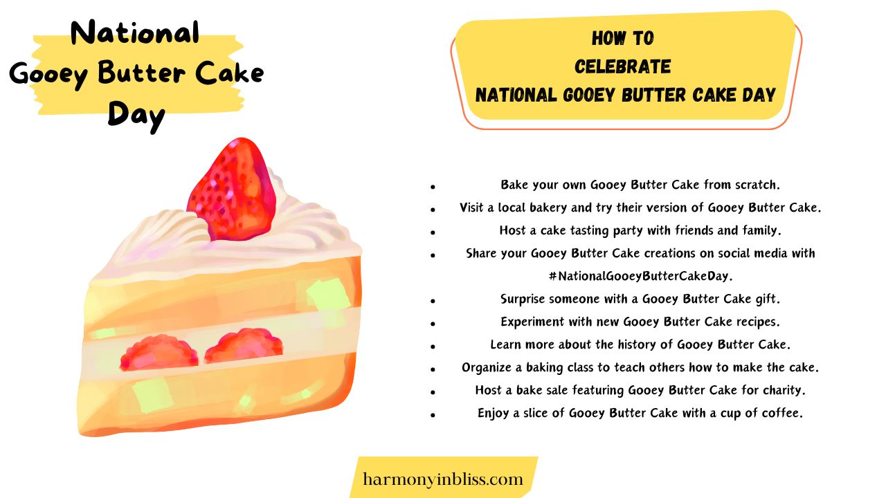 How To Celebrate National Gooey Butter Cake Day