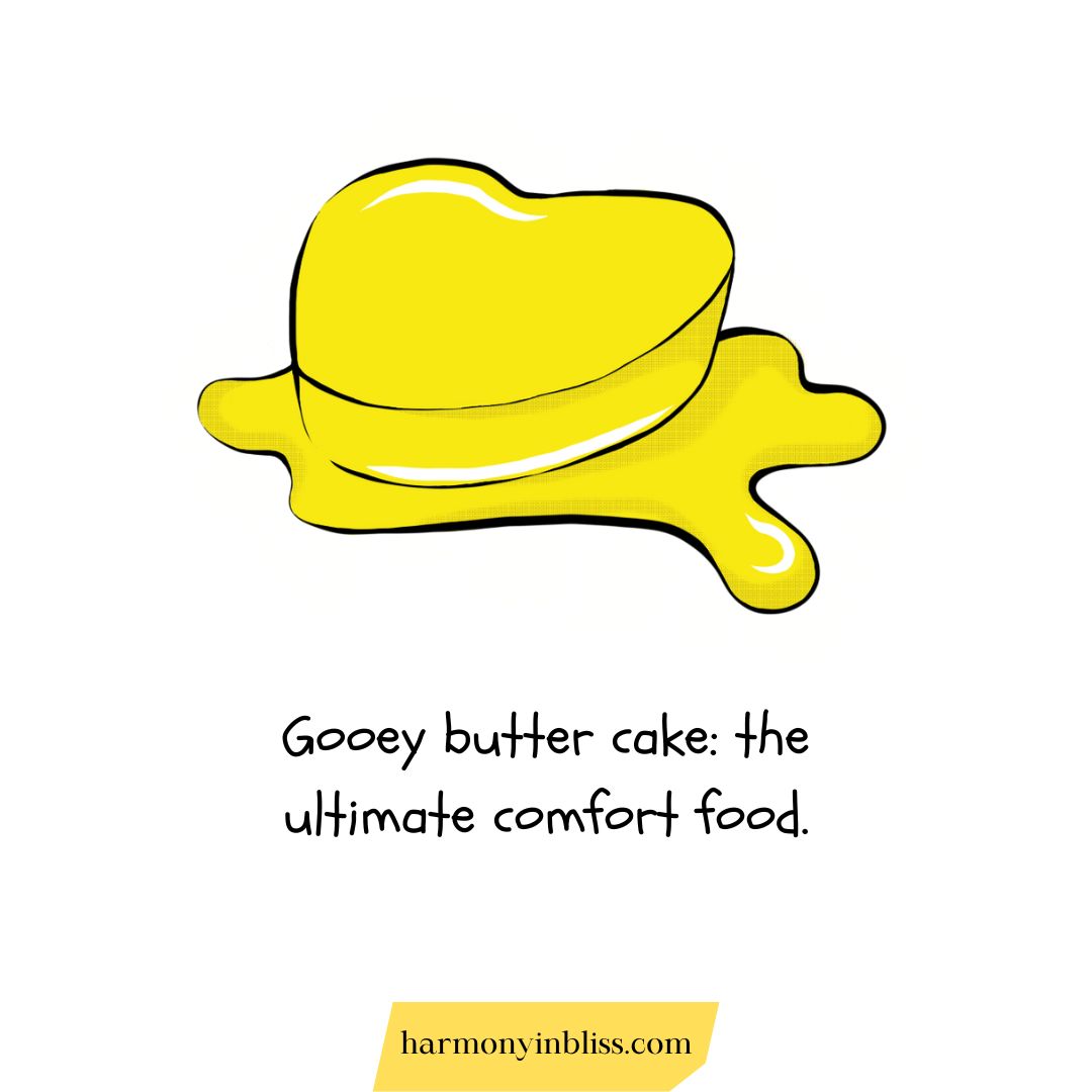 National Gooey Butter Cake Day Quotes