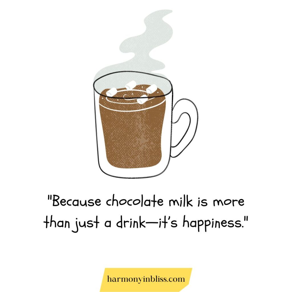 National Chocolate Milk Day Quotes