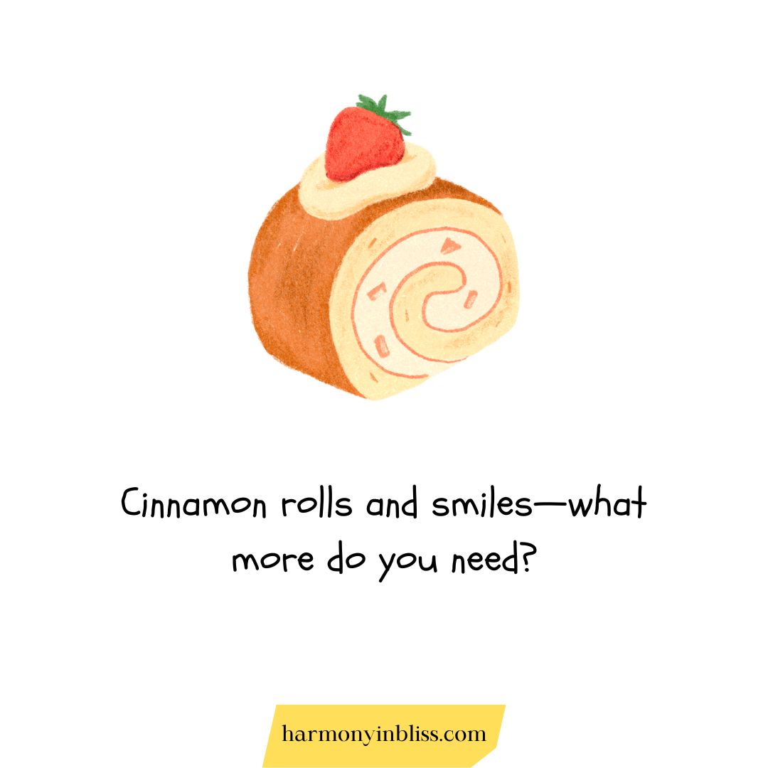 Happy National Cinnamon Roll Day Sayings