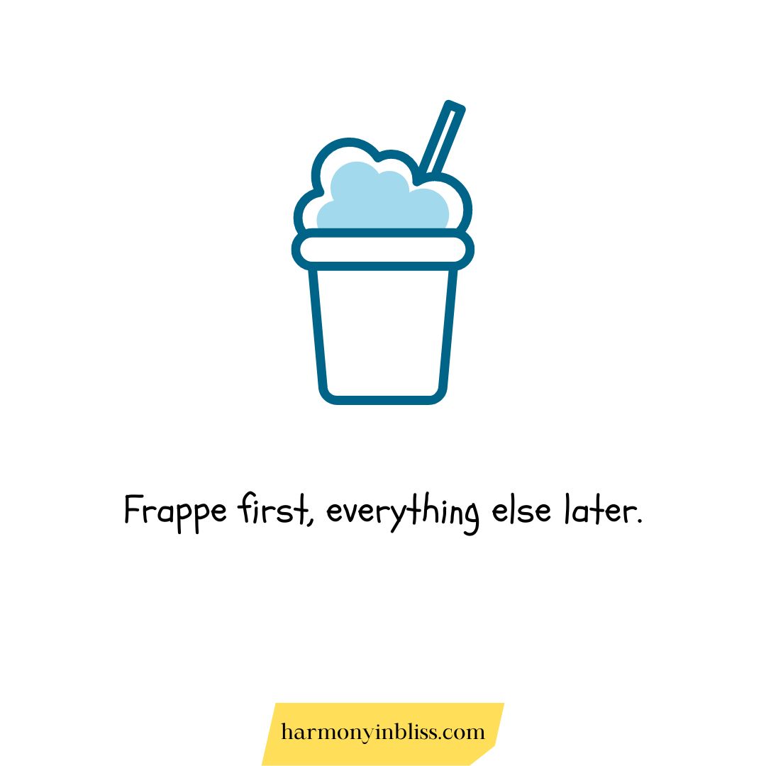 National Frappe Day Quotes