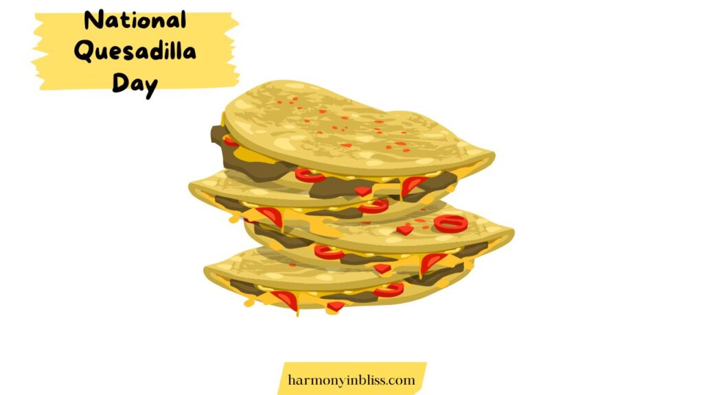 national quesadilla day