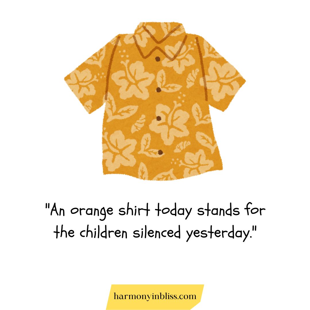 Orange Shirt Day Quotes