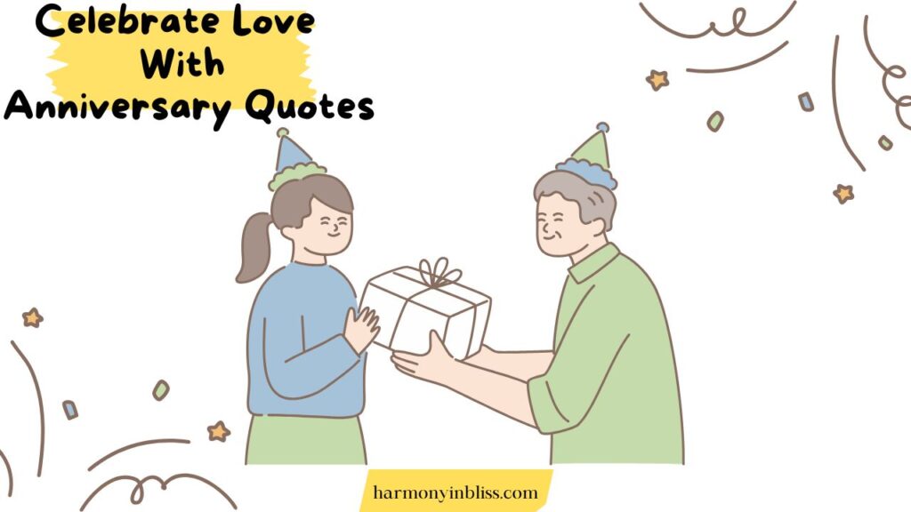 anniversary quotes