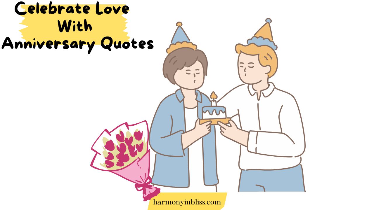 anniversary quotes